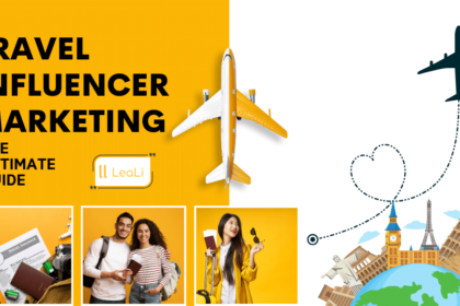 Mastering the Art of Travel Influencer Marketing: Your 2024 Guide – LeaLi