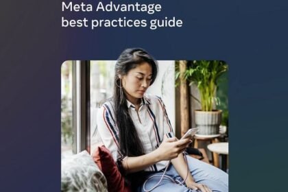 Meta Publishes New Guide to Its AI-Driven Advantage+ Ad Campaigns