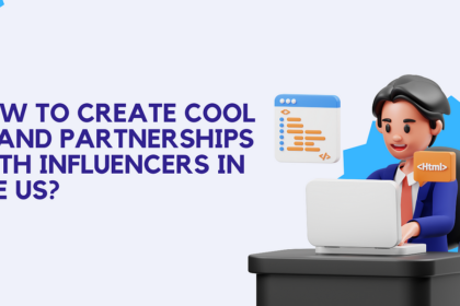 How To Create Cool Brand Partnerships with Influencers in the US? | by Dmitrii Khasanov | Oct, 2023