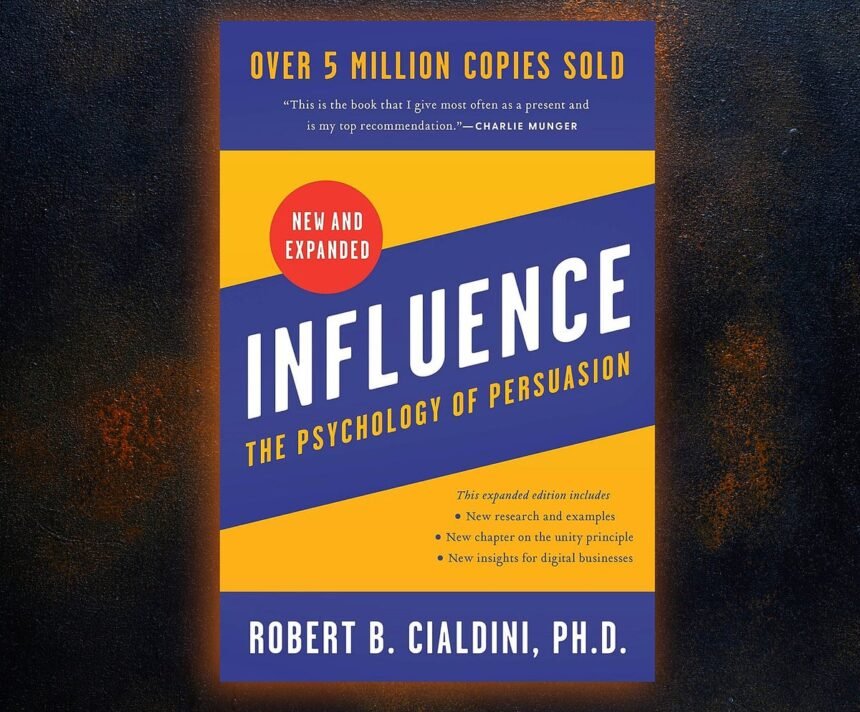 “Influence: The Psychology of Persuasion”. Book Summary | by Volodymyr Osmak | Oct, 2023