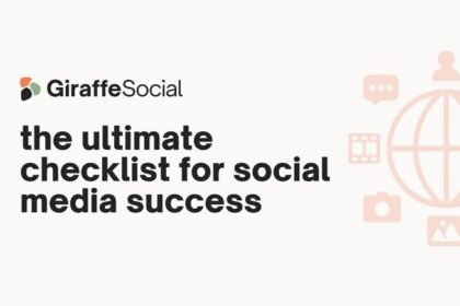 The Ultimate Checklist for Social Media Success [Infographic]